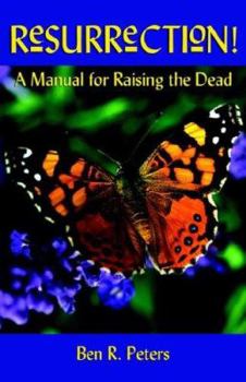 Paperback Resurrection: A Manual for Raising the Dead Book