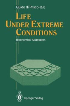 Paperback Life Under Extreme Conditions: Biochemical Adaptation Book