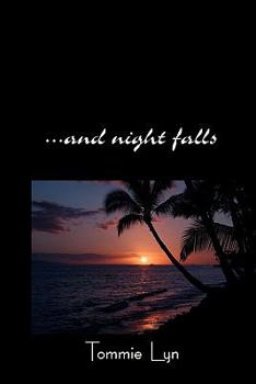 Paperback ...And Night Falls Book