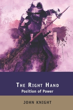 Paperback The Right Hand: Position of Power Book