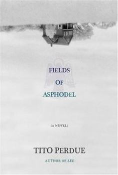 Hardcover Fields of Asphodel Book