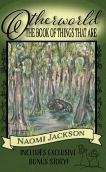 Paperback Otherworld: The Book of Things That Are Book