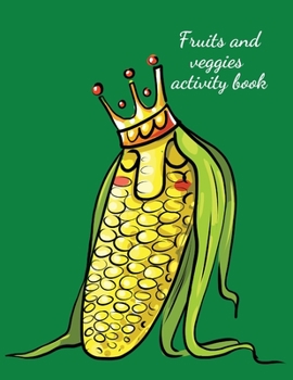 Paperback Fruits and veggies activity book