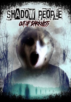 DVD Shadow People: Out of Darkness Book