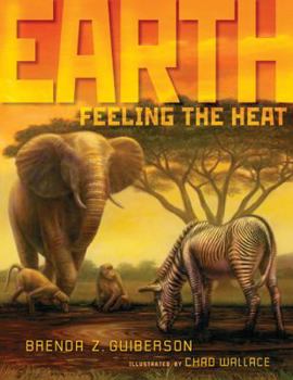 Hardcover Earth: Feeling the Heat Book