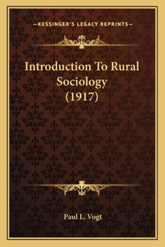 Paperback Introduction To Rural Sociology (1917) Book