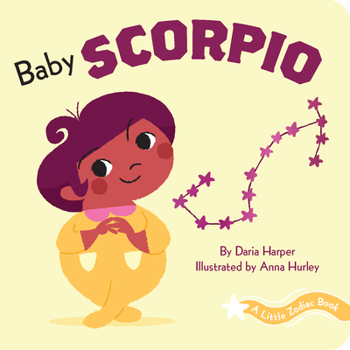 Board book A Little Zodiac Book: Baby Scorpio Book