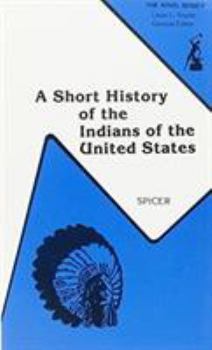 Paperback A Short History of the Indians of the United States Book