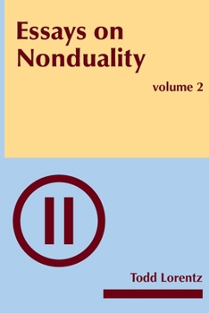 Paperback Essays on Nonduality, Volume II Book