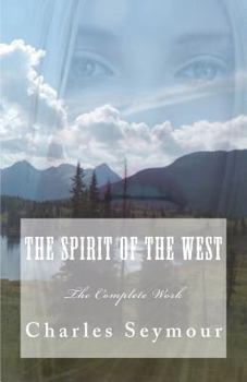 Paperback The Spirit of The West Book