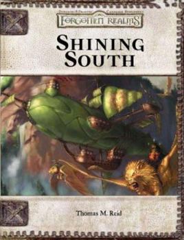Hardcover Shining South: Forgotten Realms Supplement Book