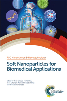 Hardcover Soft Nanoparticles for Biomedical Applications Book