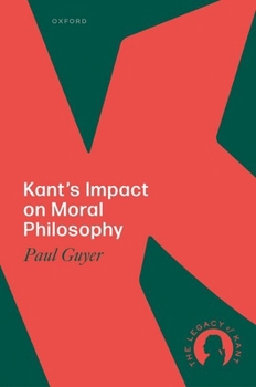Hardcover Kant's Impact on Moral Philosophy Book