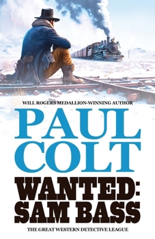 Paperback Wanted: Sam Bass Book