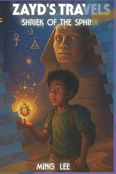 Paperback Zayd's Travels: Shriek of the Sphinx Book