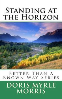 Paperback Standing at the Horizon Book