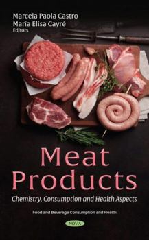 Hardcover Meat Products: Chemistry, Consumption and Health Aspects Book