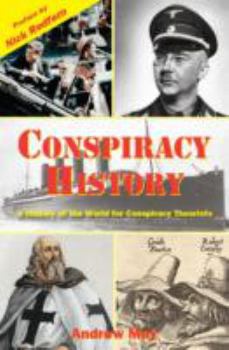 Paperback Conspiracy History: A History of the World for Conspiracy Theorists Book