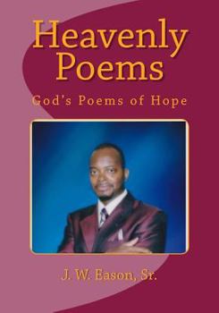 Paperback Heavenly Poems: God's Poems of Hope Book