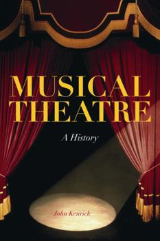 Hardcover Musical Theatre: A History Book