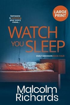 Paperback Watch You Sleep: Large Print Edition [Large Print] Book