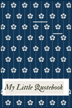 My Little Quotebook: Perfect Parents Journal, A Family Keepsake, Record Your Kids Cherish, Cheeky, Adorable, Funny Quotes