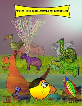 Paperback The Gnarlock's World Book