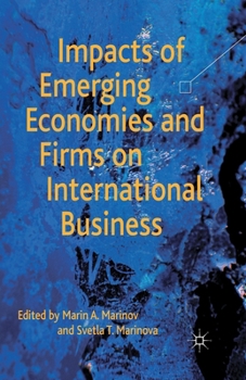 Paperback Impacts of Emerging Economies and Firms on International Business Book