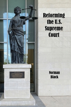 Paperback Reforming the U.S. Supreme Court Book