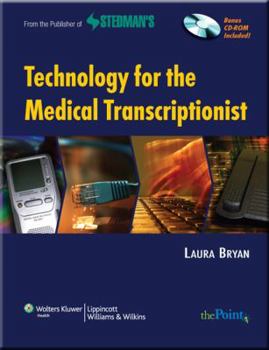 Paperback Technology for the Medical Transcriptionist [With CDROM] Book