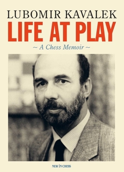 Hardcover Life at Play: A Chess Memoir Book