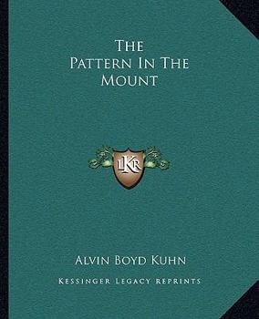 Paperback The Pattern In The Mount Book