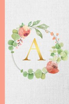A: Monogram Initial Composition Notebook Gold & Watercolor Botanical Personalized Notebook for Girls & Women
