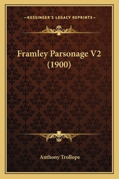 Framley Parsonage: V. 2