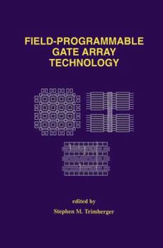 Paperback Field-Programmable Gate Array Technology Book