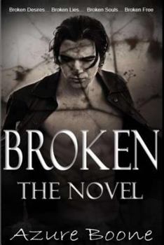Paperback Broken: The Novel Book