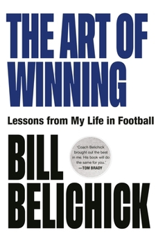 Hardcover The Art of Winning: Lessons from a Life in Football Book