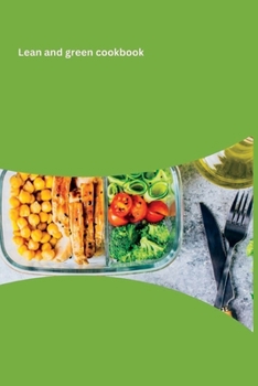 Paperback Lean and green cookbook [Large Print] Book