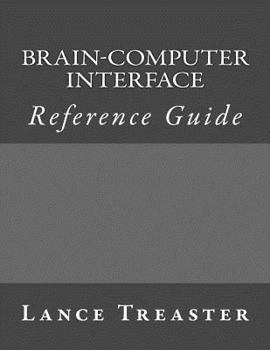 Paperback Brain-Computer Interface Reference Guide Book