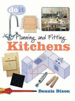 Paperback Planning and Fitting Kitchens (Do It) Book