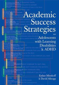 Paperback Academic Success Strategies for Adolescents with Learning Disabilities and ADHD Book