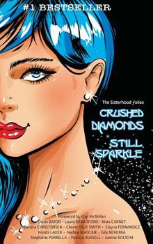 Hardcover Crushed Diamonds Still Sparkle Book