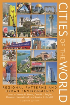Hardcover Cities of the World: Regional Patterns and Urban Environments Book