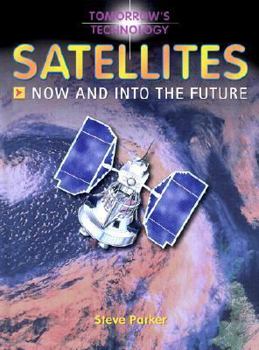 Satelieten, nu en in de toekomst. - Book  of the Tomorrow's Technology OR Future Tech