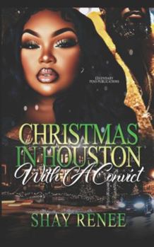 Paperback Christmas in Houston with a Convict: Novella Book