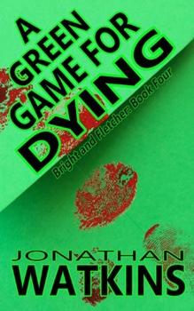 Paperback A Green Game For Dying Book