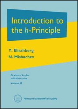 Hardcover Introduction to the H-Principle. Book