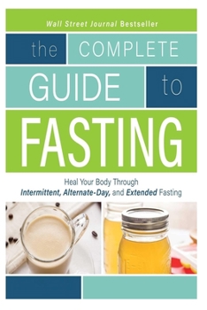Paperback The Complete Guide To Fasting Book