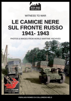 Paperback Le camicie nere sul fronte russo 1941-1943 [Italian] Book