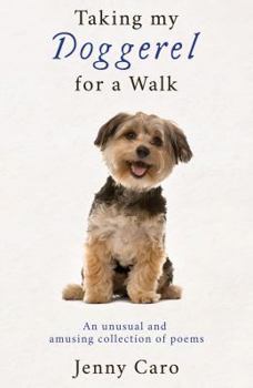 Hardcover Taking My Doggerel for a Walk Book